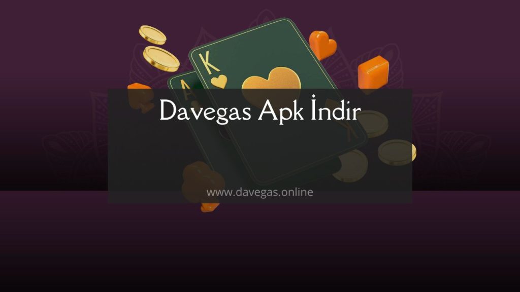 Davegas Apk İndir